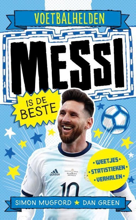 Voetbalhelden - Messi is de beste - Voetbalboeken